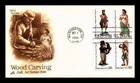 US COVER WOOD CARVING FOLK ART SERIES FIRST DAY ISSUE SETENANT ARTCRAFT