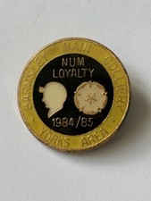 1984-85 Barnsley Main Colliery Yorks Area NUM Loyalty, Miners Strike Badge.