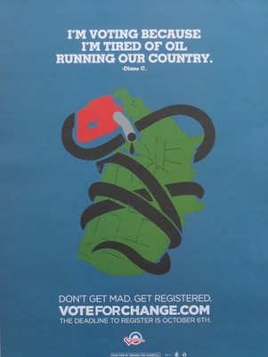 OBAMA VOTE FOR CHANGE REGISTER TIRED OF OIL RUNNING COUNTRY POSTER 24'' X 18''