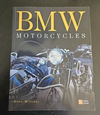 BMW Motorcycles - First Gear - Doug Mitchel - Soft Cover - Excellent Condition