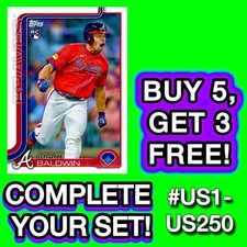 2025 Topps UPDATE Series Base Singles YOU COMPLETE YOUR SET #US1-US250 (PRESALE)