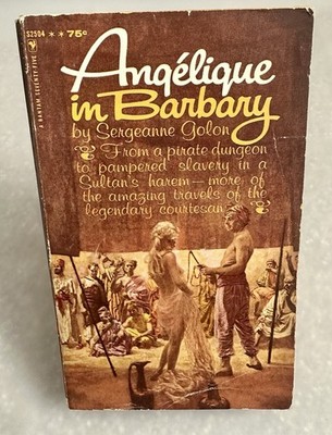 Angelique In Barbary By Sergeanne Golon Vintage 1963 Adventure Romance Bantam PB