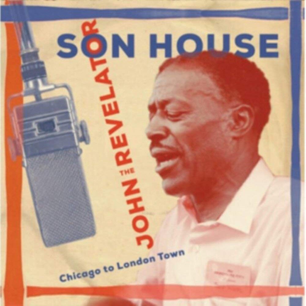 Son House John The Revelator (Chicago A London Town) Doppio CD NUOVO