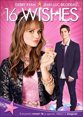 16 Wishes (DVD) Cainan Wiebe Debby Ryan Jean-Luc Bilodeau Karissa C. Tynes