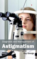 Ray George | Diagnosis And Management Of Astigmatism | Buch | Englisch (2015)