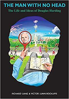 Richard Lang - Man with No Head   The Life and Ideas of Douglas Hardin - X555z