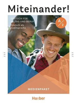 Miteinander! Deutsch für Alltag und Beruf A2.  Medienpaket Dagmar Giersberg