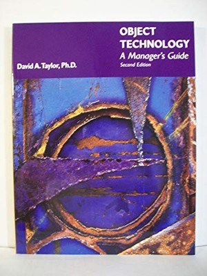 Object Technology: A Manager's Guide by Taylor, David A.