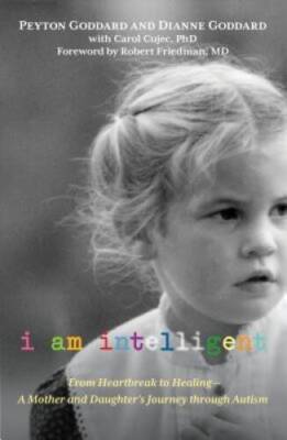 I Am Intelligent: From Heartbreak To Healing--A Mother And Daughter' - VERY GOOD