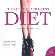 Little Black Dress Diet by Van Michael Straten