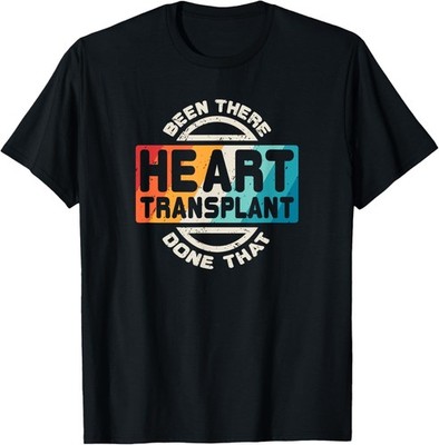 Heart Transplant T Shirt Organ Recipient Survivor T-Shirt