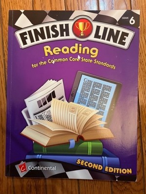 Finish Line Reading : For the Common Core State Standards Grade 6