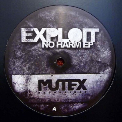 Exploit No Harm EP Vinyl Single 12inch NEW OVP Mutex Recordings