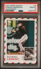 2023 TOPPS HOLIDAY GUNNAR HENDERSON COUNTDOWN ROOKIE CARD ORIOLES #16 RC PSA 10