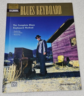 Mastering Blues Keyboard: Complete Blues Keyboard Method - Paperback - GOOD
