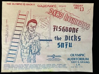 Original Punk Rock Flyer 1985 Dead Kennedys Fishbone Dicks SNFU Olympic DTLA