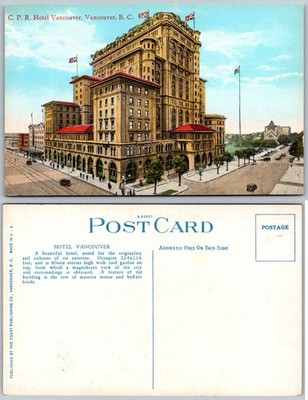 CPR Hotel Vancouver BC Flags Early Cars Postcard