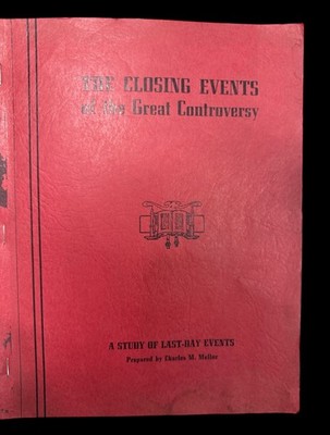 The Closing Event The Great Controversy PB Book, Source Material: Ellen White