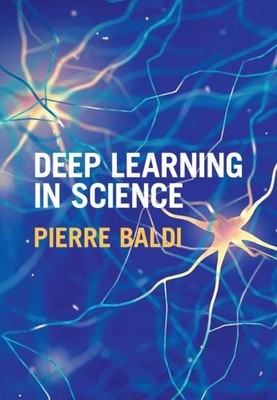 Deep Learning in Science - 9781108845359