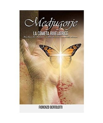 Medjugorje - La Cometa Rivelatrice: Una luce che illumina e scalda il cuore: una