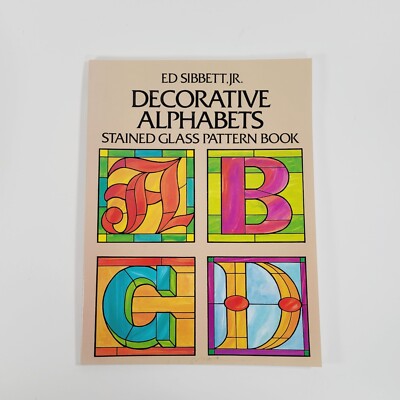 Decorative Alphabets Stained Glass Pattern Book Dover Stained Glass Instruction
