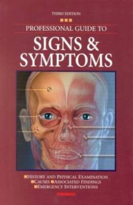 Professional Guide to Signs  Symptoms - Hardcover By Springhouse - GOOD