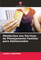 Laetitia Lingombe | ObstáCulos Aos ServiçOs De Planejamento Familiar Para...