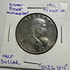 1963 Franklin Half Dollar Proof - beautiful Franklin. Super shinny.