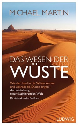 Michael Martin / Das Wesen der Wüste
