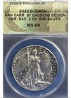 2022 D Token $40 UHR-Winged St Gaudens MS70 Dan Carr 1 oz Silver Both Kinds — photo 7