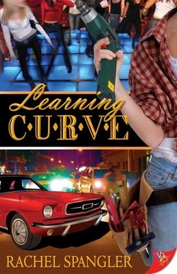 LEARNING CURVE By Rachel Spangler **BRAND NEW**
