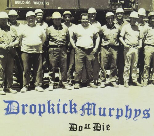 Do Or Die [Audio CD] DROPKICK MURPHYS - Picture 1 of 1