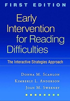 EARLY INTERVENTION FOR READING DIFFICULTIES, FIRST By Donna M. Scanlon Mint