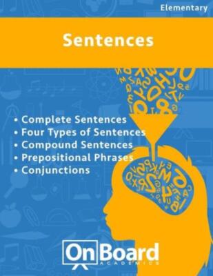 Sentences: Complete Sentences, Four Types Of Sentences, Compound Sentences,...
