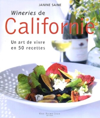 Kalifornien eine Lebenskunst in 50 Rece... - Janine Saine - V2131092