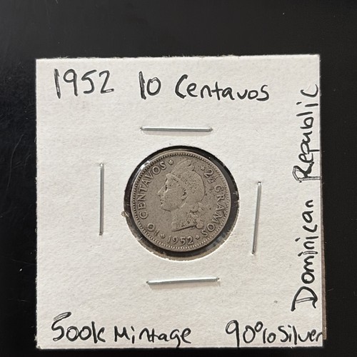 1952 Silver .900 Dominican Republic 10 Centavos- Only 500K Minted