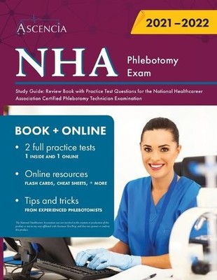 Ascencia NHA Phlebotomy Exam Study Guide (Taschenbuch)