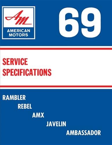 1969 AMC Service Spezifikationen Manuell Rebel Amx Speer Ambassador Rambler Buch-image
