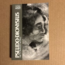 Classics of Western Spirituality Ser.: Pseudo Dionysius : The Complete Works by