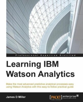 Learning Ibm Watson Analytics