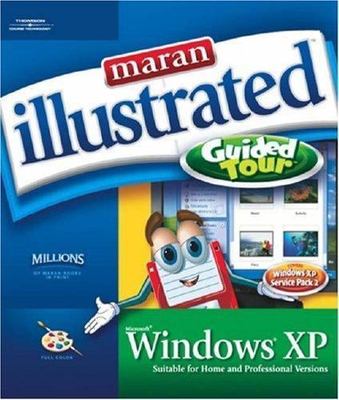 Maran Microsoft Windows Xp: Guided Tour (Maran Illustrated) by Ruth Maran