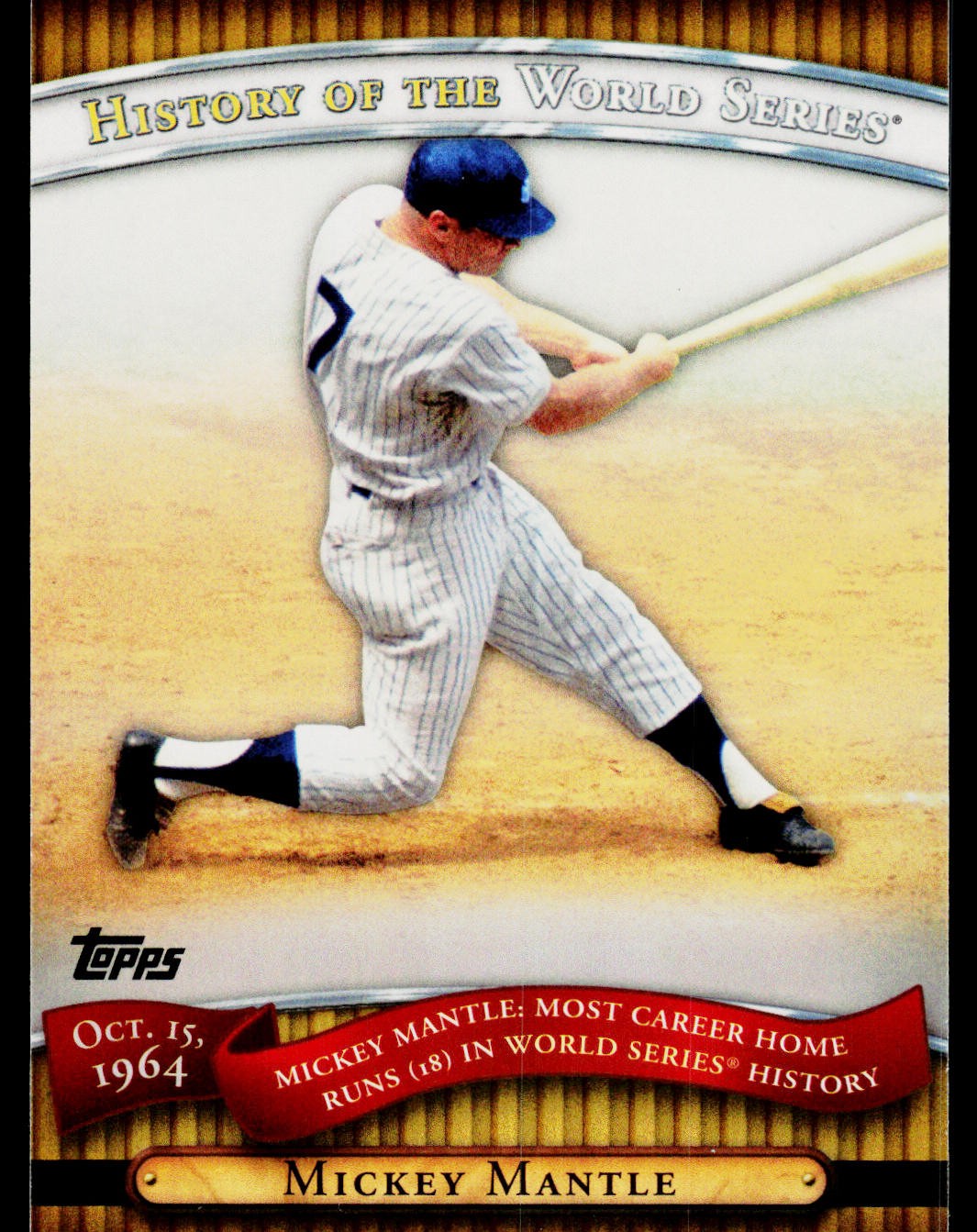 2010 Topps #HWS6 Mickey Mantle History of the World Series