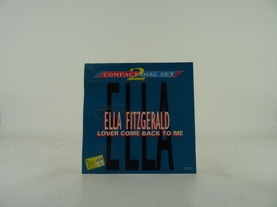 ELLA FITZGERALD LOVER COME BACK TO ME (2xCD) (164) 20+ Track CD Album including 