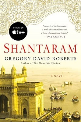 Shantaram: A Novel by Roberts, Gregory David 0312330537 FREE Shipping