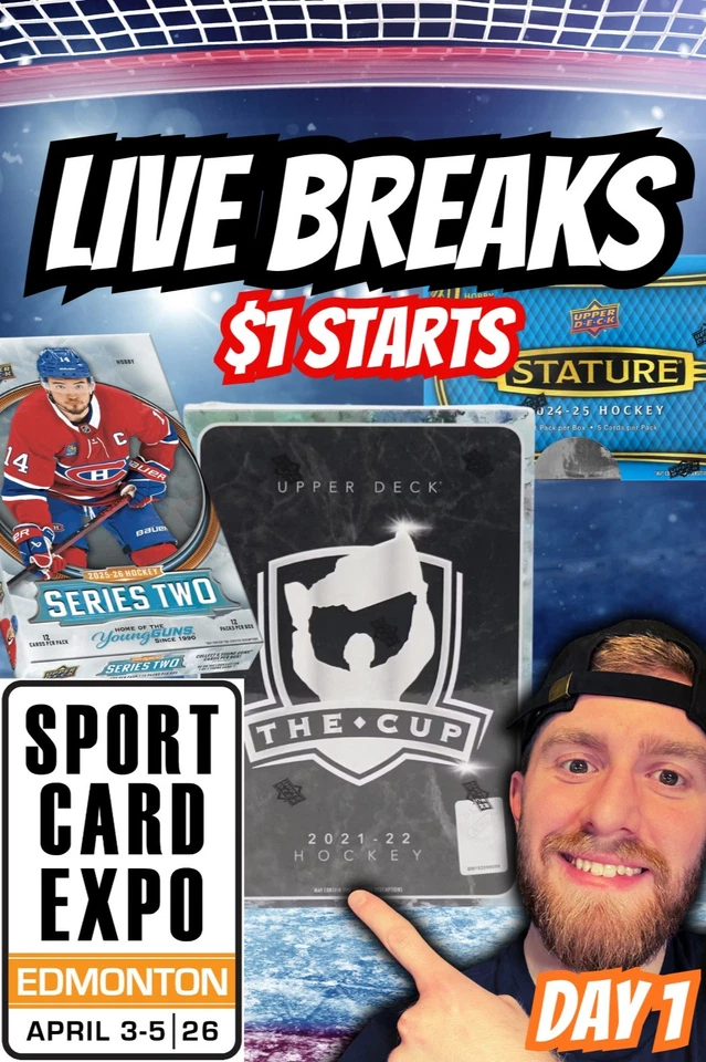 🔥$1 Breaks - Live from the Edmonton Card Expo: Day 1🔥