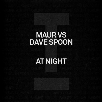 Maur Vs Dave Spoon - At Night (Vinyl 12'' - 2025 - UK - Original)