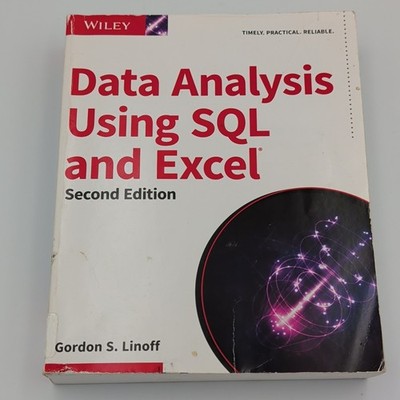 Wiley Data Analysis Using SQL and Excel 2nd Ed Gordon S. Linoff PB 2015