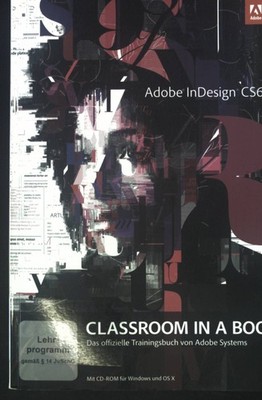 Adobe InDesign CS6 : das offizielle Trainingsbuch von Adobe Systems. Classroom i