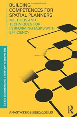 Building Competences for Spatial Planners Methods Techniques for Performing Task