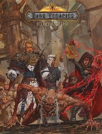 DARK LEGACIES CAMPAIGN GUIDE (RSP002) By Yuval Kordov & Matthew Ruane BRAND NEW